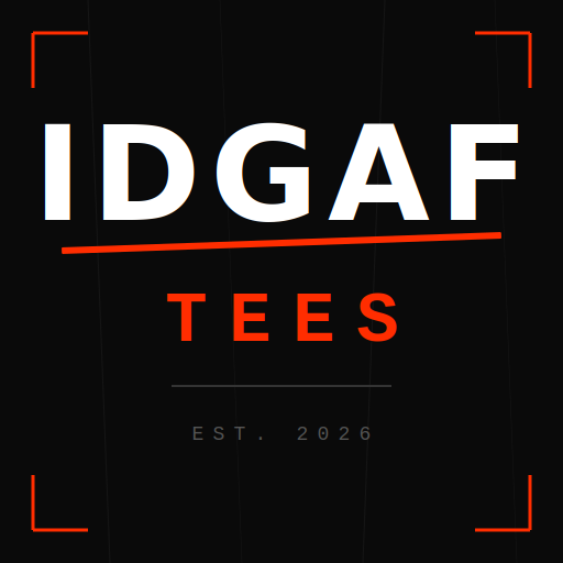 IDGAFtees.com